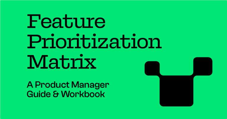 Feature Prioritization Matrix Template