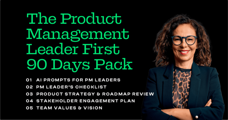 Product Management Leader First 90 Days Pack